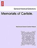 Memorials of Carlisle.