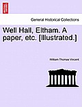 Well Hall, Eltham. a Paper, Etc. [Illustrated.]