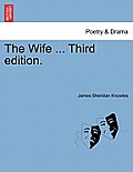 The Wife ... Third edition.