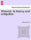 Winwick: Its History and Antiquities.