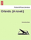 Orlando. [A Novel.] Vol.III