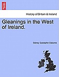 Gleanings in the West of Ireland.
