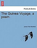 The Guinea Voyage, a Poem.: . ( .).