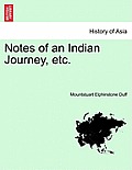 Notes of an Indian Journey, Etc.