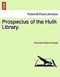 Prospectus of the Huth Library.