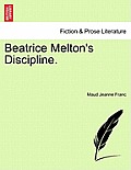Beatrice Melton's Discipline.
