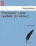Fernbank Letter Leaflets. [in Verse.]