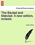 The Baviad and Maeviad. a New Edition, Revised.