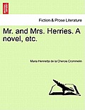 Mr. and Mrs. Herries. a Novel, Etc.