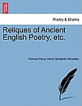 Reliques of Ancient English Poetry, Etc.