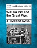 William Pitt and the Great War.