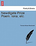 Newdigate Prize Poem. Iona, Etc.