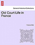 Old Court Life in France