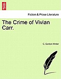 The Crime of Vivian Carr.