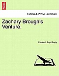Zachary Brough's Venture.