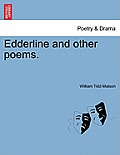 Edderline and Other Poems.