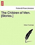 The Children of Men. [Stories.]