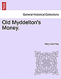 Old Myddelton's Money.