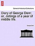 Diary of George Dern; Or, Jottings of a Year of Middle Life.