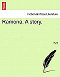 Ramona. a Story.