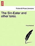 The Sin-Eater and Other Tales.