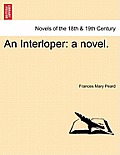 An Interloper: A Novel.