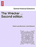 The Wrecker ... Second Edition.
