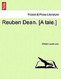 Reuben Dean. [A Tale.]