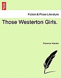 Those Westerton Girls.