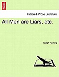 All Men Are Liars, Etc.