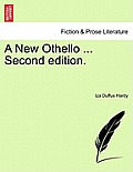 A New Othello ... Second Edition.