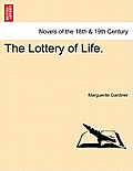 The Lottery of Life.