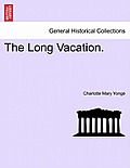 The Long Vacation.