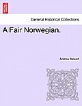 A Fair Norwegian.