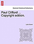 Paul Clifford ... Copyright Edition.