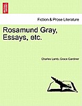 Rosamund Gray, Essays, Etc.