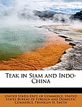 Teak in Siam and Indo-China