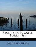 Studies in Japanese Buddhism