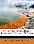 Some Side-Lights Upon Edward Fitzgerald's Poem