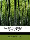 Early History of Vermont