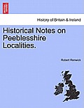 Historical Notes on Peeblesshire Localities.
