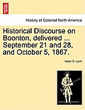 Historical Discourse on Boonton, Delivered ... September 21 and 28, and October 5, 1867.