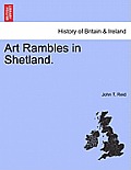 Art Rambles in Shetland.