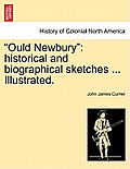 Ould Newbury: historical and biographical sketches ... Illustrated.