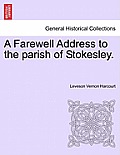 A Farewell Address to the Parish of Stokesley.