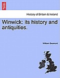 Winwick: Its History and Antiquities. Vol.I