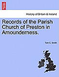 Records of the Parish Church of Preston in Amounderness.