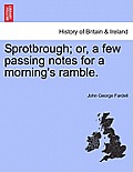 Sprotbrough; Or, a Few Passing Notes for a Morning's Ramble.
