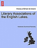 Literary Associations of the English Lakes.