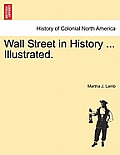 Wall Street in History ... Illustrated.